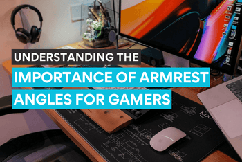 Understanding the importance of armrest angles for long gaming sessions.