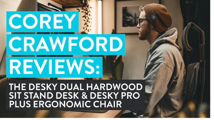 Corey Crawford Review: Dual Standing Desk & Chair - Desky Canada