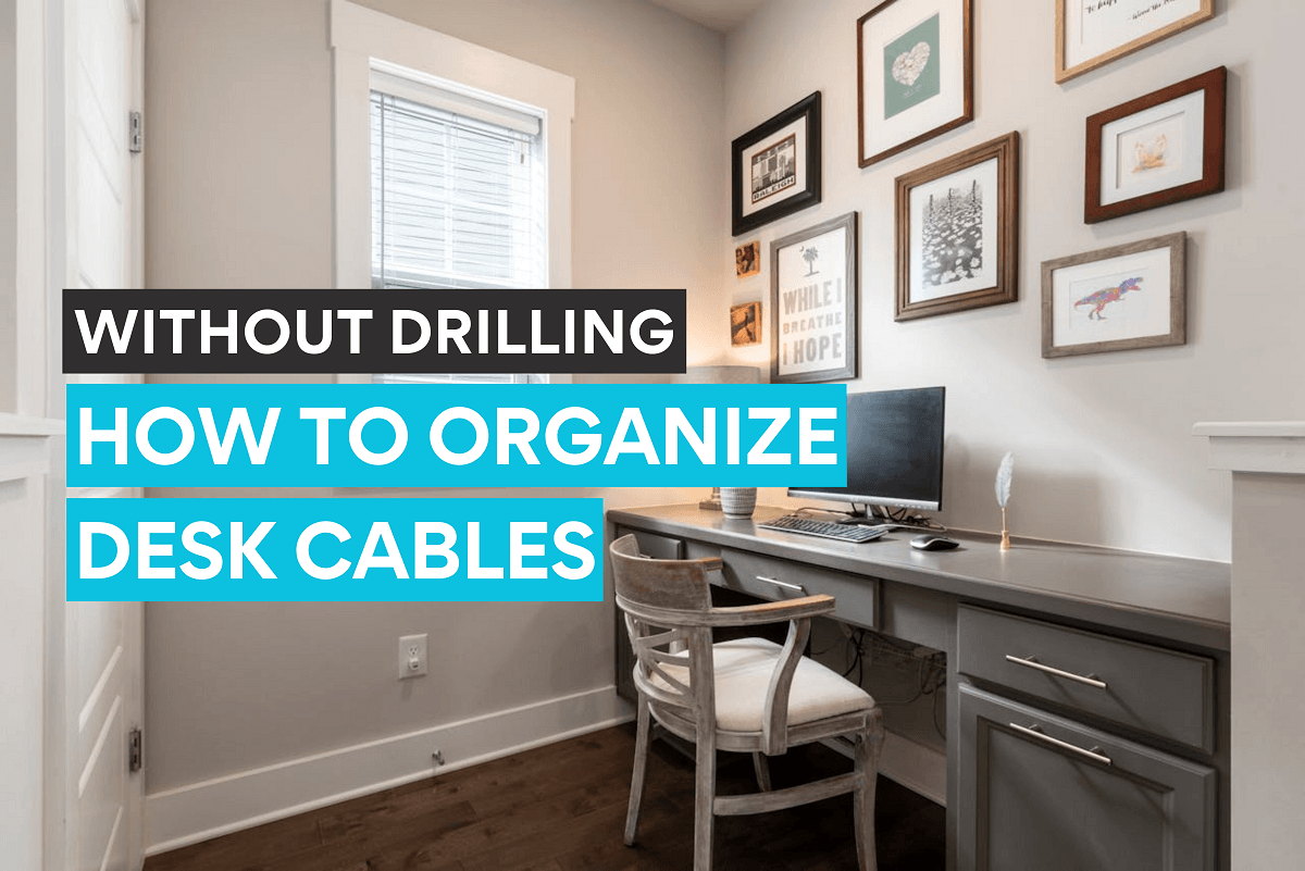 Step by Step Desk Cable Management Guide for a Cleaner, More Functiona