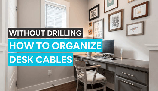 Organizing desk cables into your desk setup without a trace of holes. A much cleaner approach.