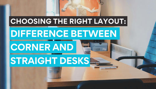 Difference between corner and straight desks